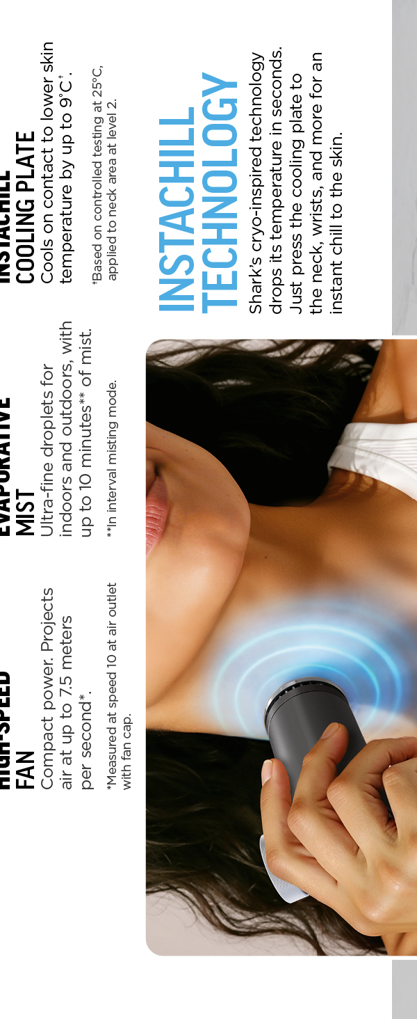 Text reads 'RIGHT OF WAY FAN', 'STRONG FIRST', 'INSTACHILL TECHNOLOGY'. Person's wrist displays portable cooling device with display screen and app connectivity features highlighted.