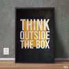 Think Outside the Box | Motivational Poster Wall Art